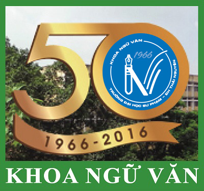 Đội ngũ nhà giáo và viên chức Khoa Ngữ văn Trường Đại học Sư phạm - Đại học Thái Nguyên 1966 - 2016
